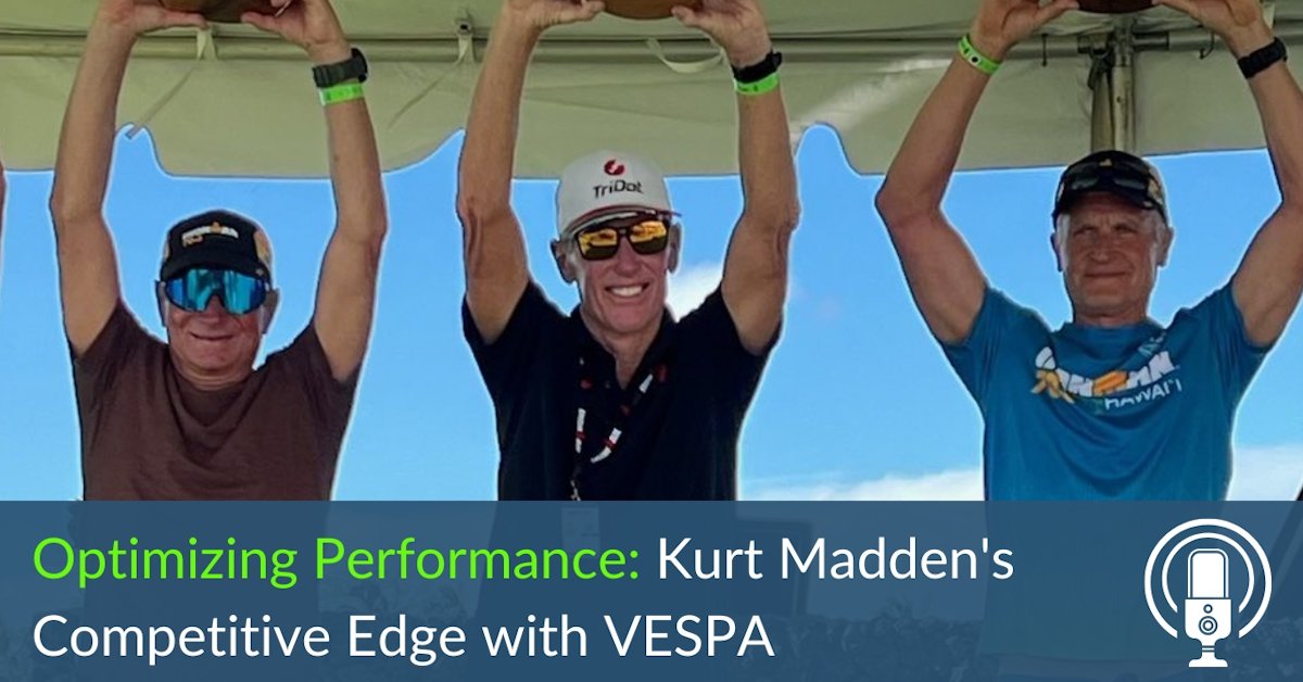 Kurt Madden's Competitive Edge with VESPA